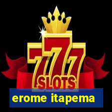 erome itapema